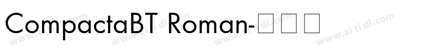 CompactaBT Roman字体转换